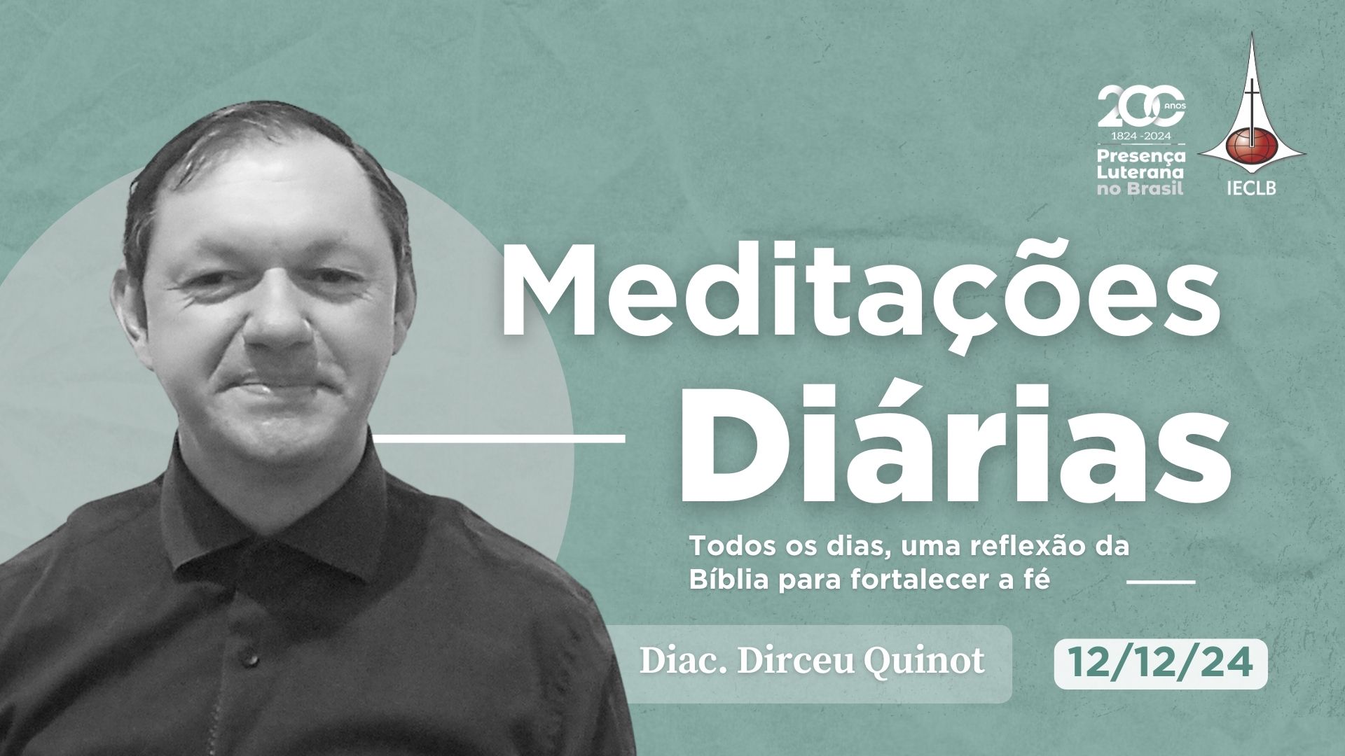 Meditações Diárias 12.12.2024