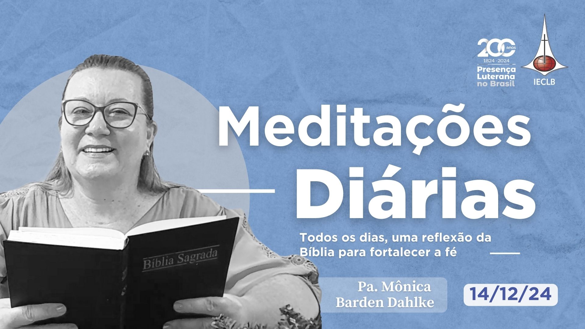 Meditações Diárias 14.12.2024