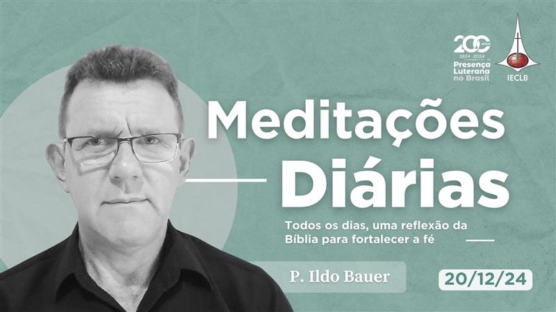 Meditações Diárias 20/12/2024