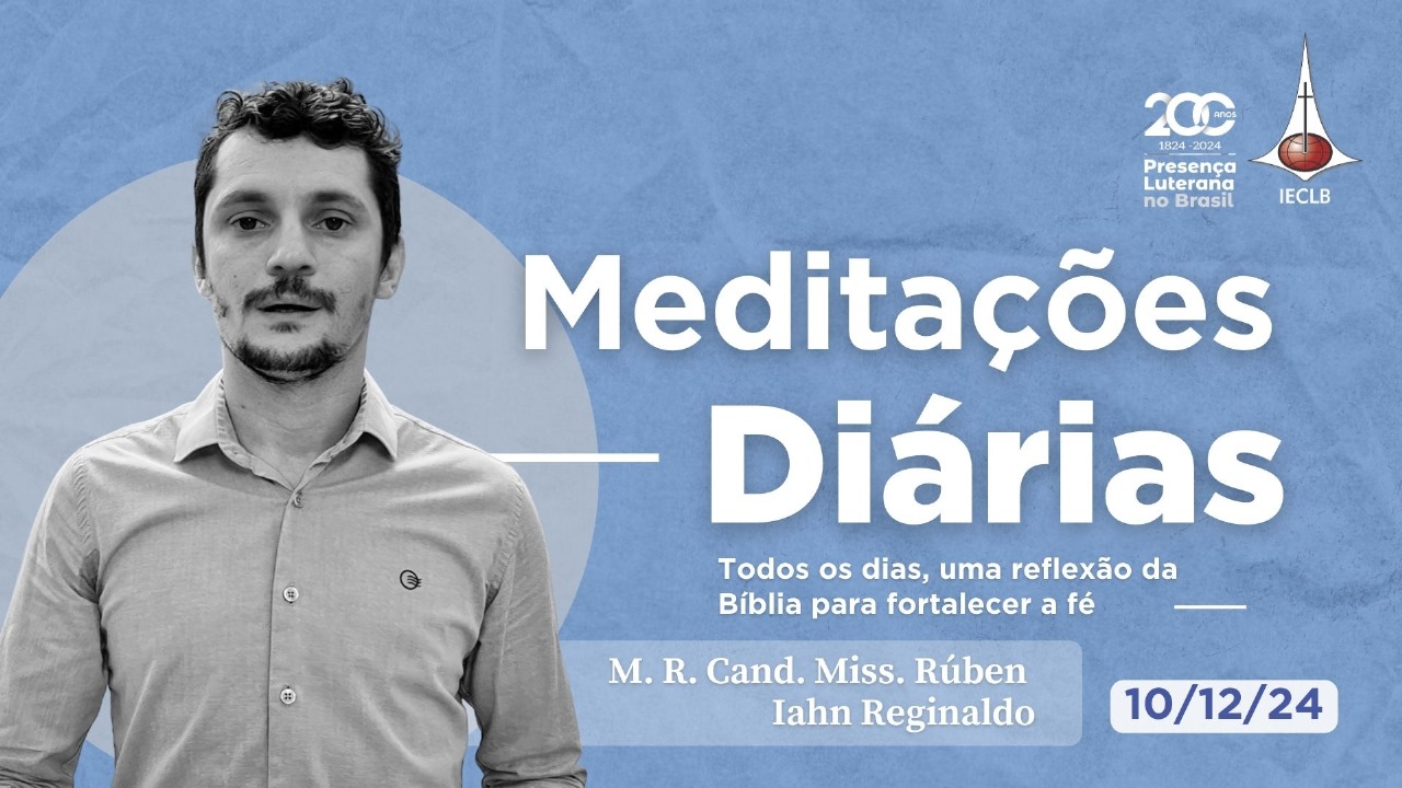 Meditações Diárias 10/12/2024