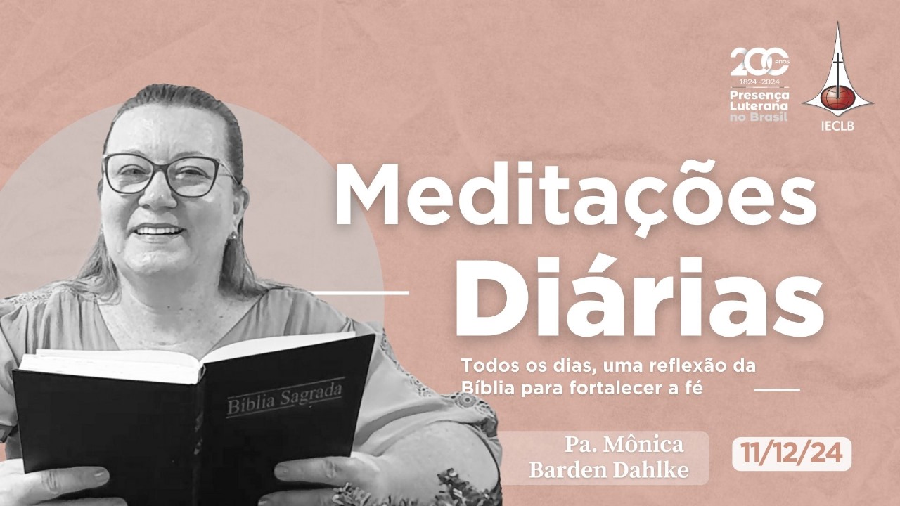 Meditações Diárias 11.12.2024