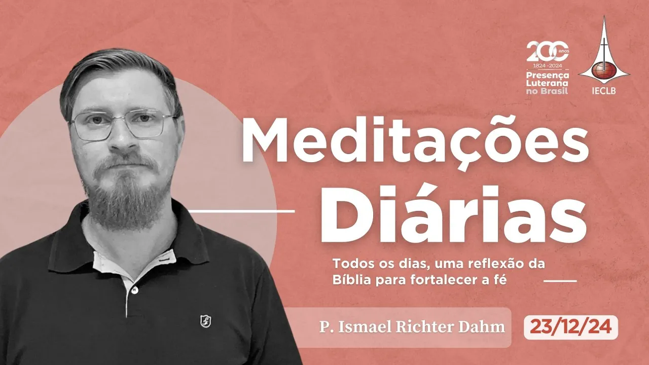 Meditações Diárias 23 12 2024