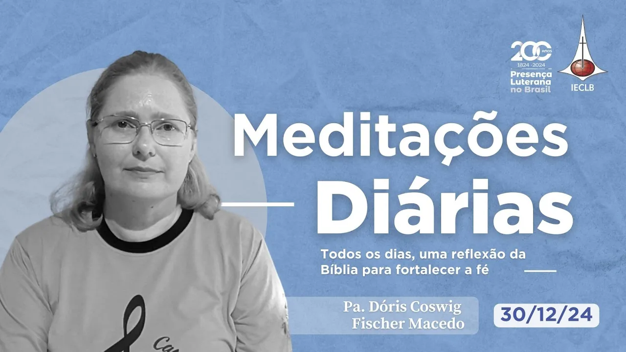 Meditações Diárias 30 12 2024