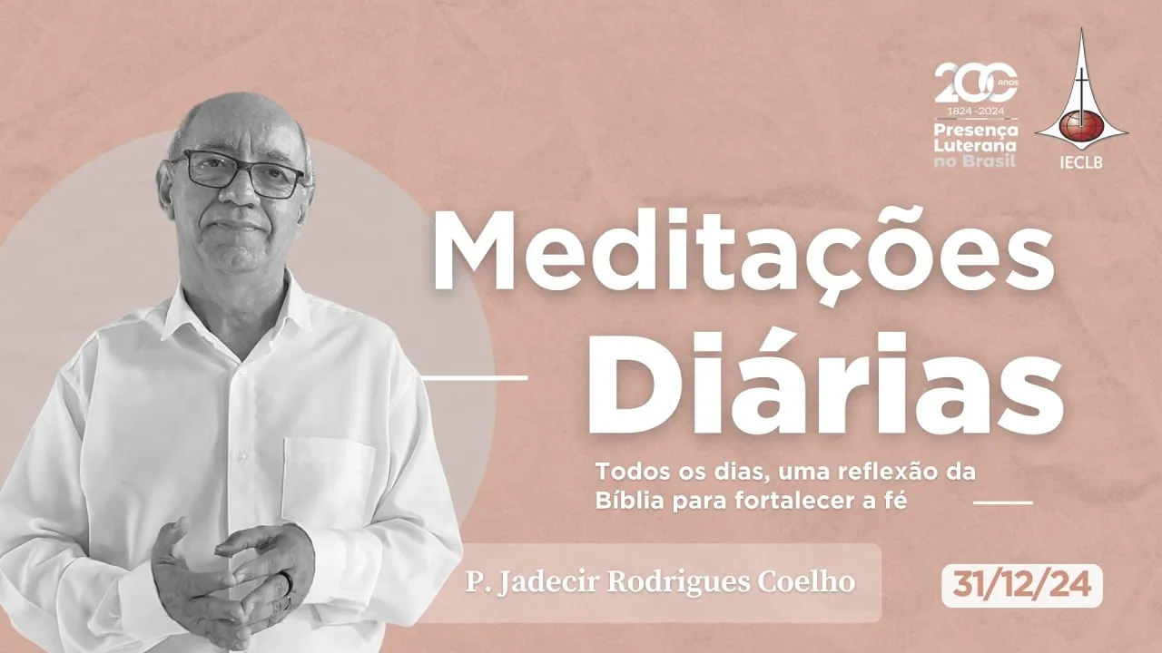 Meditações Diárias 31 12 2024