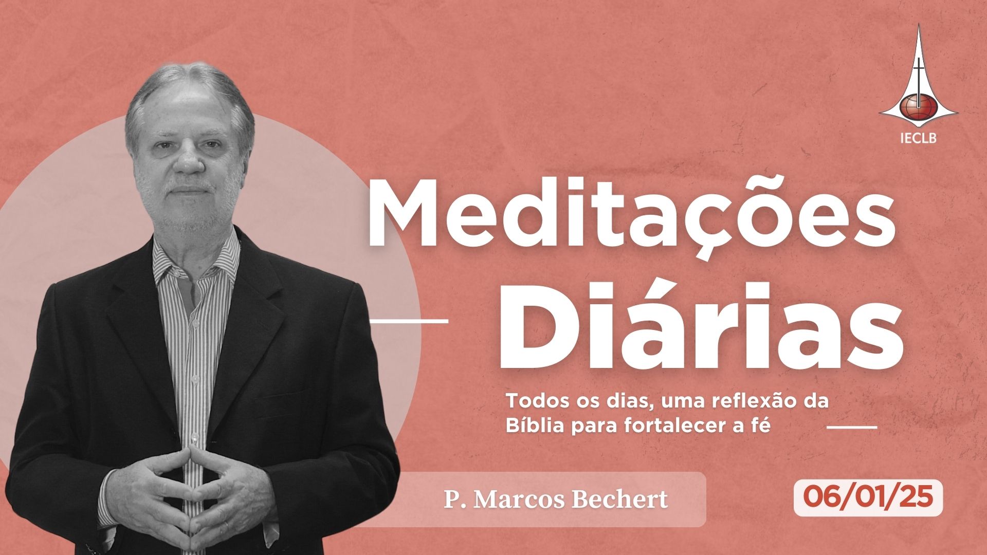 Meditações Diárias 06/01/2025