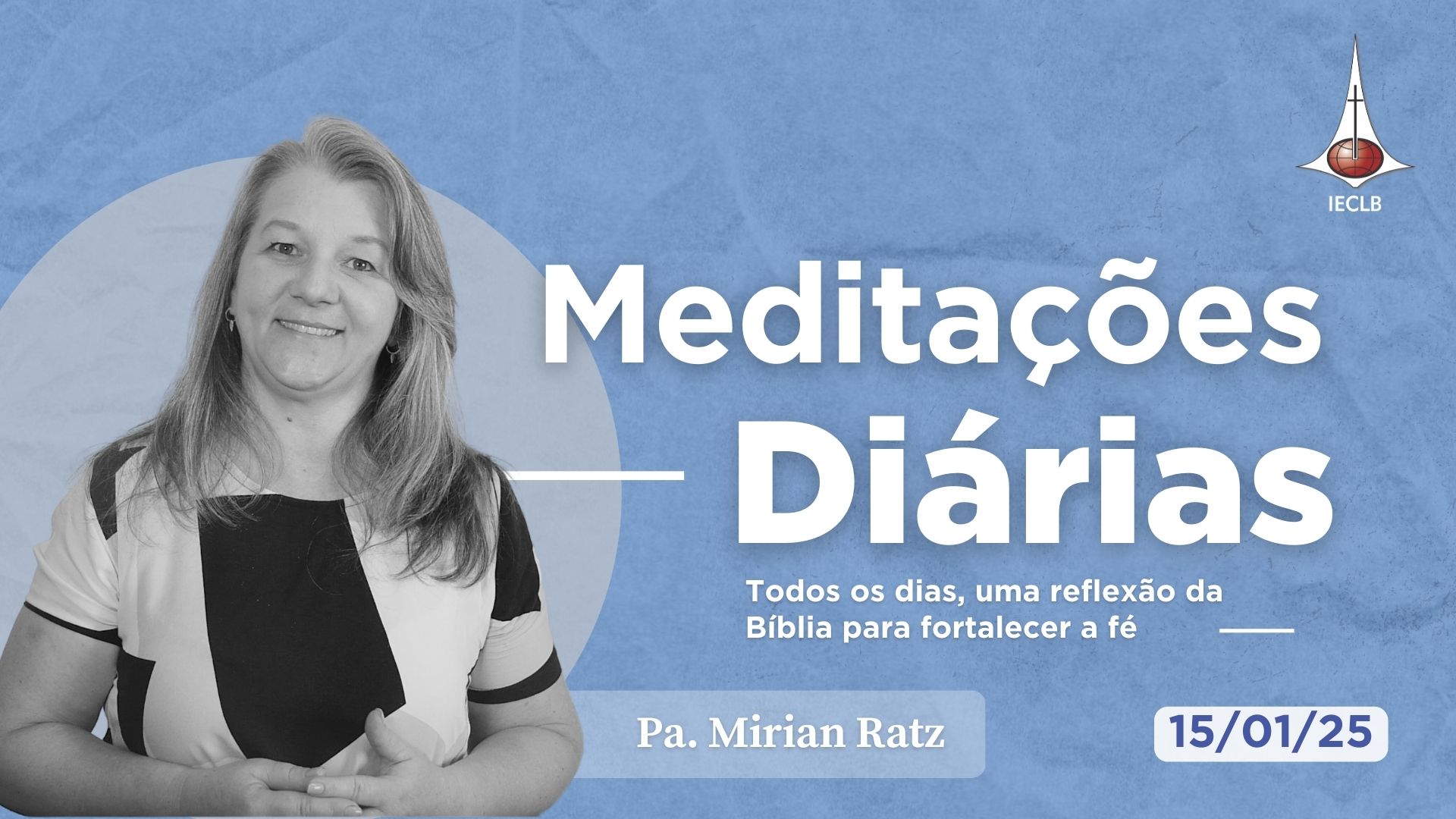 Meditações Diárias 15/01/2025