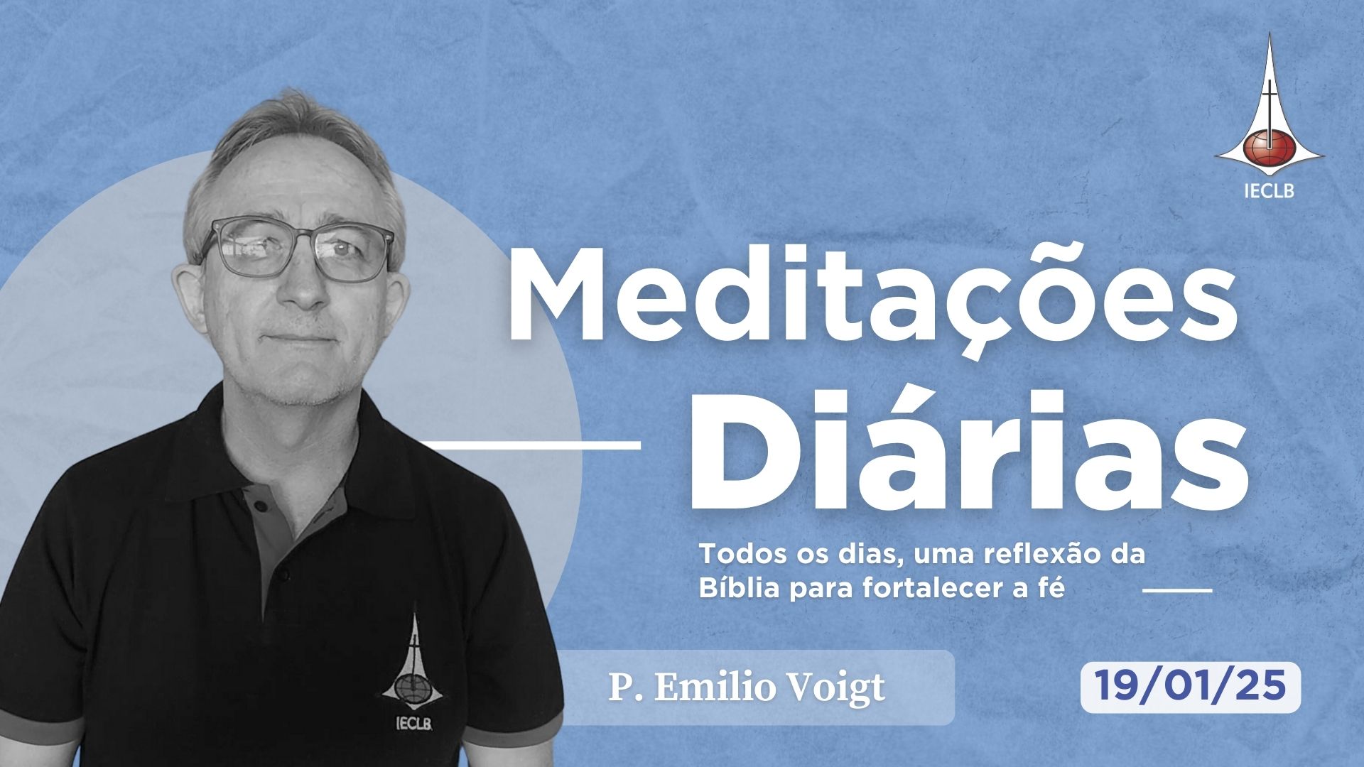 Meditações Diárias 19/01/2025