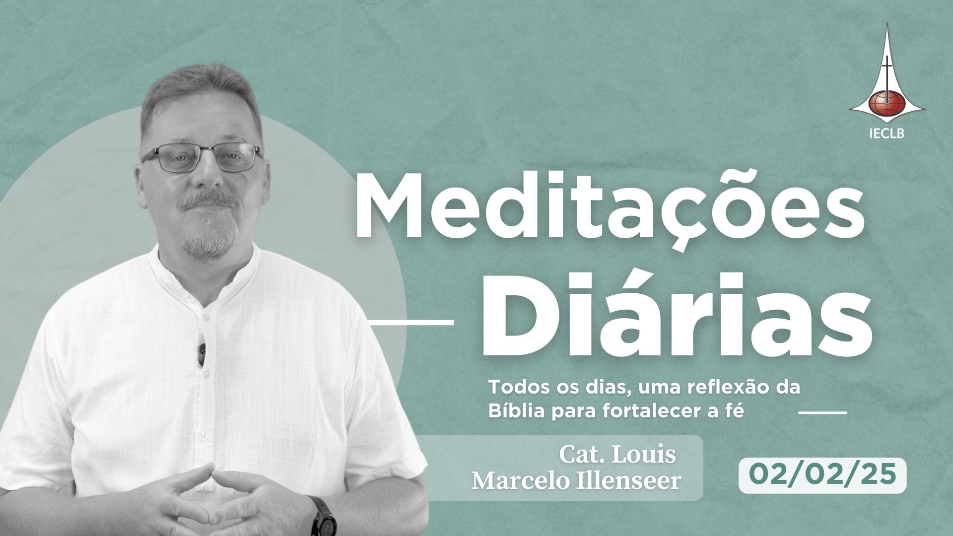 Meditações Diárias 02/02/2025