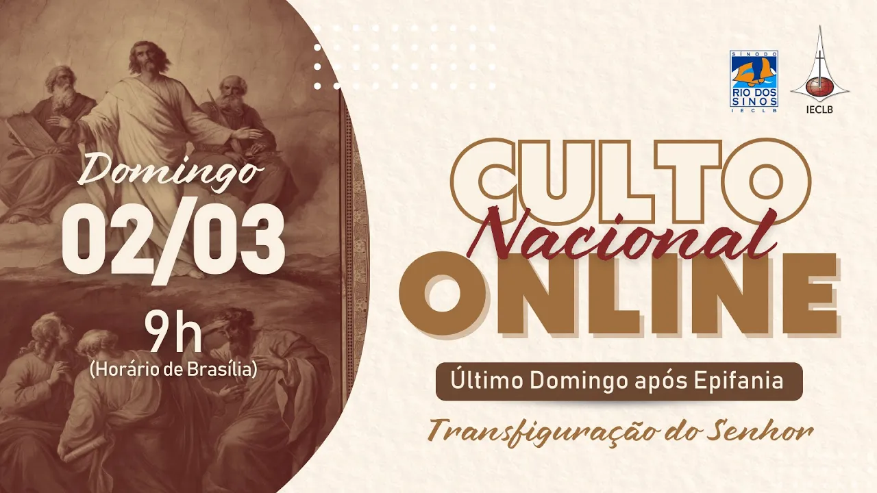 Culto nacional online 02 03 2025 Último domingo após epifania