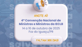 4ª Convenção Nacional de Ministras e Ministros da IECLB