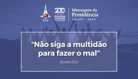 Mensagem da Presidência - Julho 2024