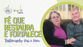 Fé que restaura - Campanha Vai e Vem 2024